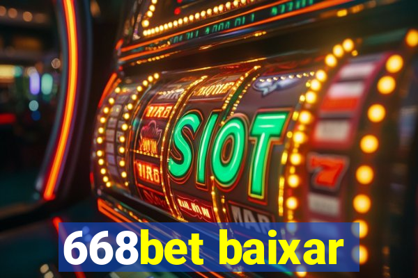 668bet baixar